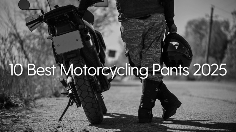 10 Best Motorcycle Pants 2025