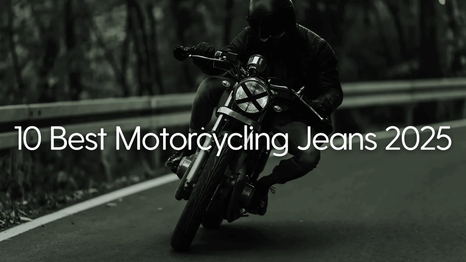 10 Best Motorcycle Jeans 2025 10 Best Motorcycle Jeans 2025